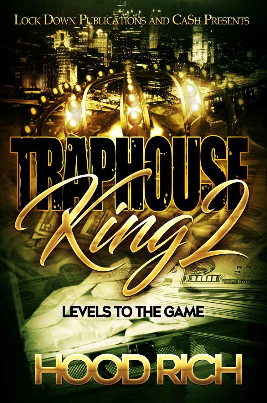 Traphouse King 2: Levels to the Game