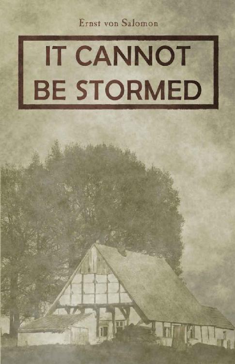 It Cannot Be Stormed