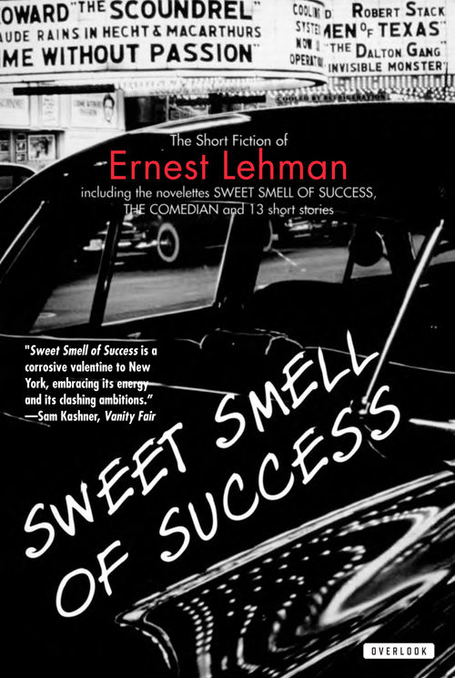 Sweet Smell of Success: And Other Stories