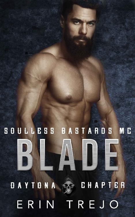 Blade: Soulless Bastards MC Daytona Chapter