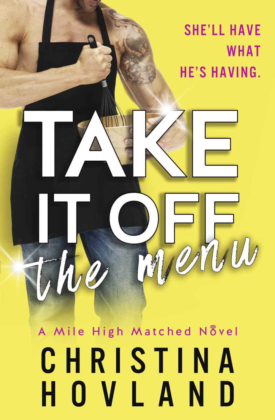 Take It Off the Menu: A Hilarious, Accidentally Married Rom Com!