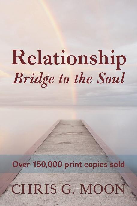 Relationship: Bridge to the Soul