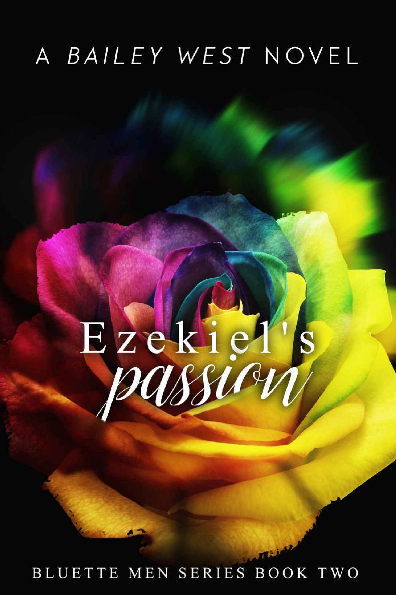Ezekiel's Passion: The Bluette Men Series