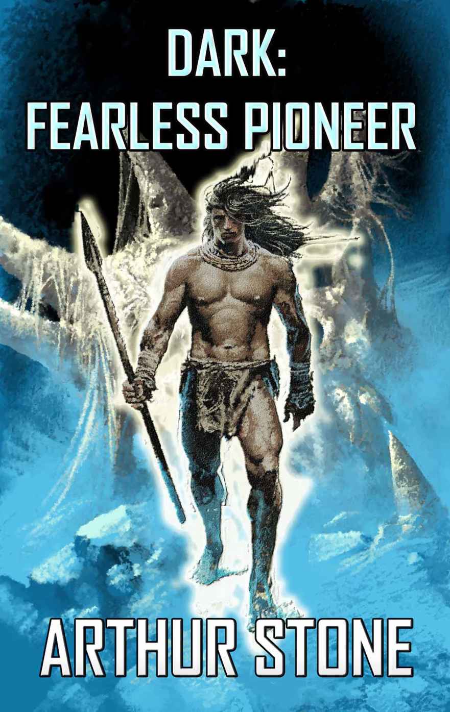 Dark: Fearless Pioneer