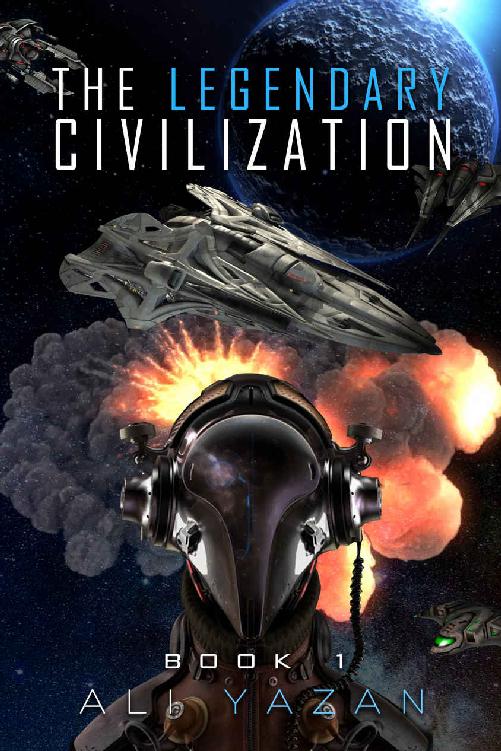 The Legendary Civilization: Book 1