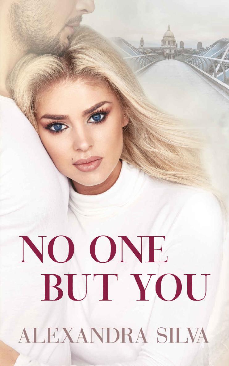 No One but You