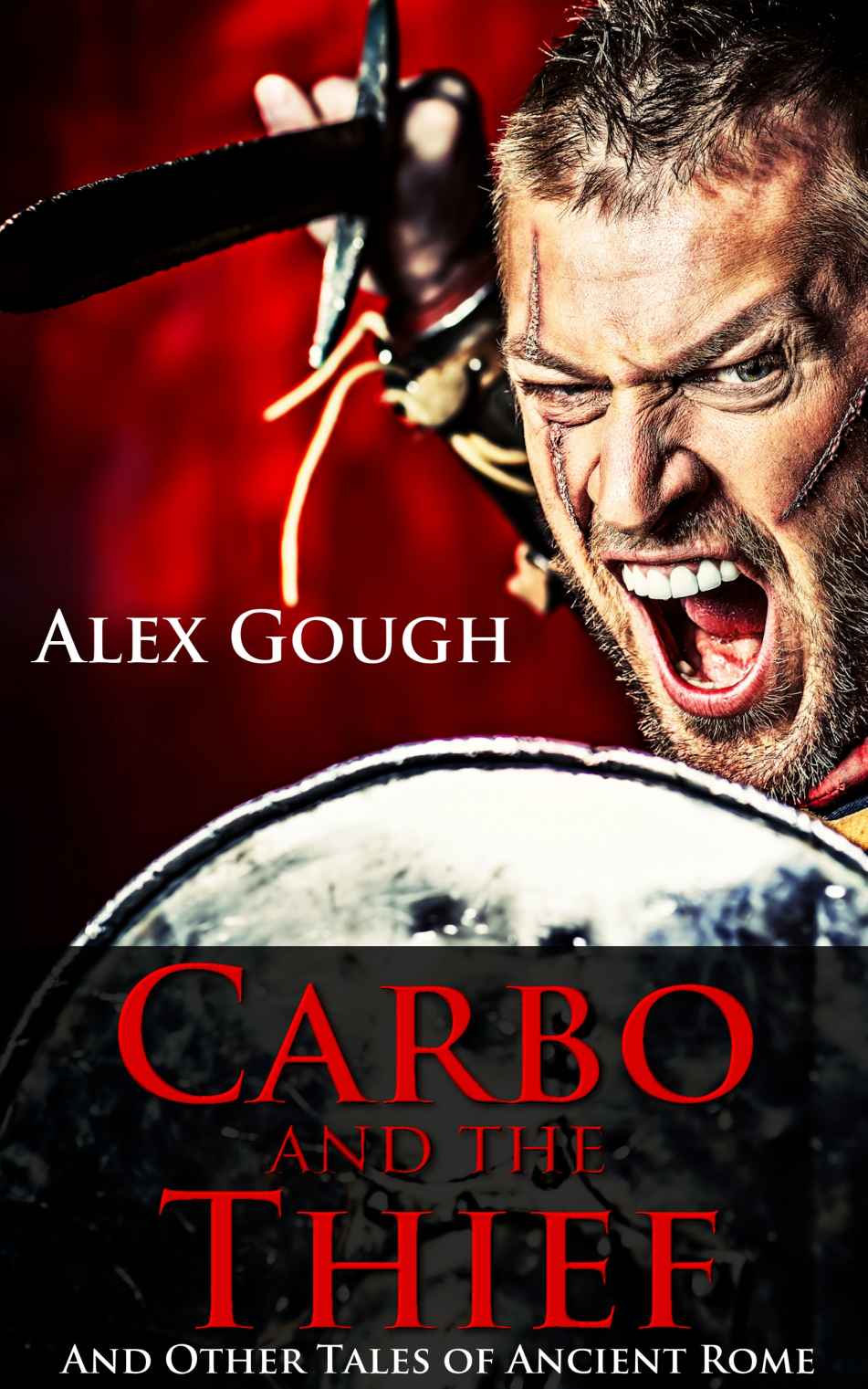Carbo and the Thief: And Other Tales of Ancient Rome