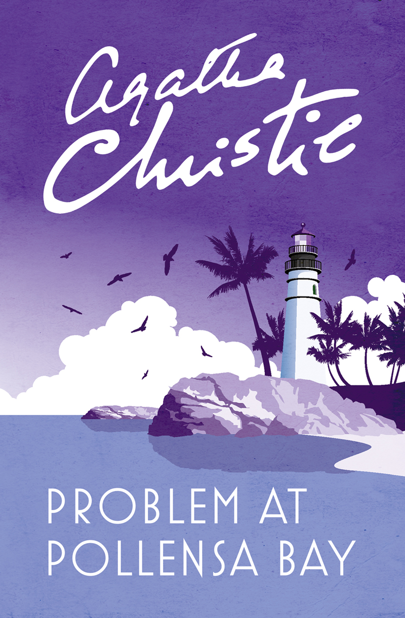 Problem at Pollensa Bay - a Parker Pyne Short Story / a Hercule Poirot Short Story