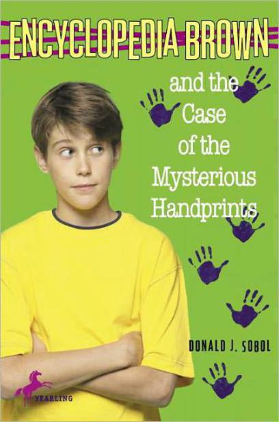 Encyclopedia Brown and the Case of the Mysterious Handprints