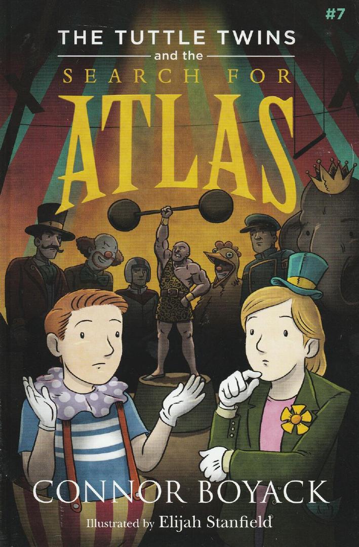 The Tuttle Twins and the Search for Atlas