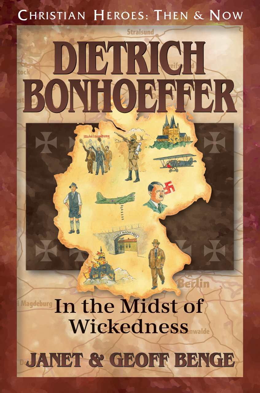 Dietrich Bonheoffer: In the Midst of Wickedness