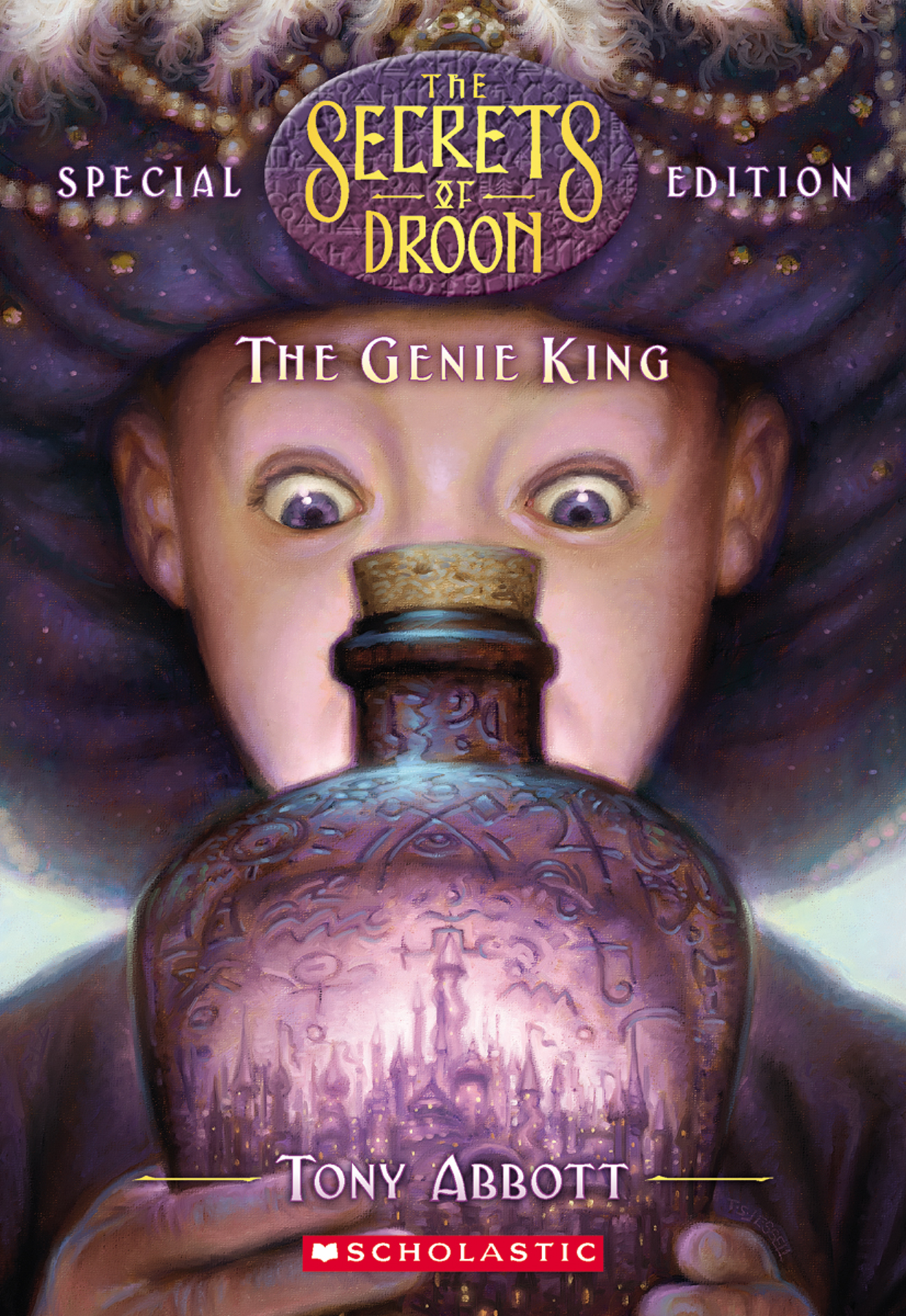The Genie King (The Secrets of Droon: Special Edition #7)