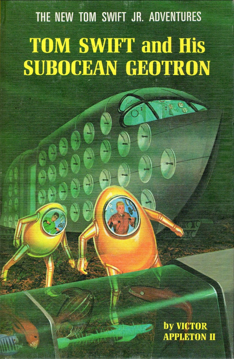 Tom Swift and His Subocean Geotron