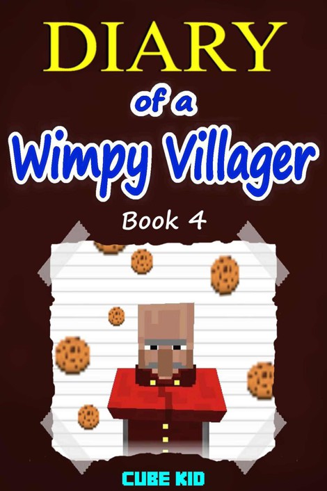 Diary of a Wimpy Villager #2