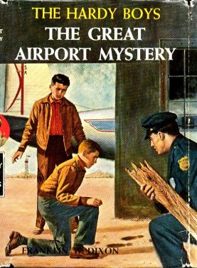 The Hardy Boys: The Great Airport Mystery