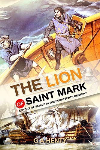 The Lion of Saint Mark: Venice in the Fourteenth Century