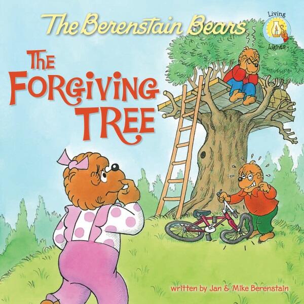 Berenstain Bears and the Forgiving Tree