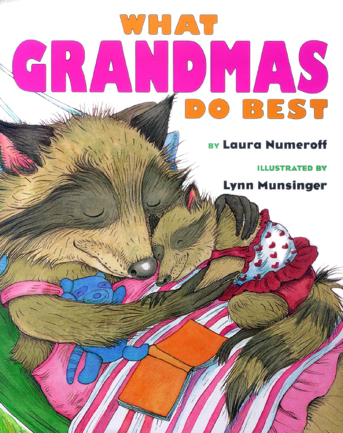 What Grandmas Do Best What Grandpas Do Best