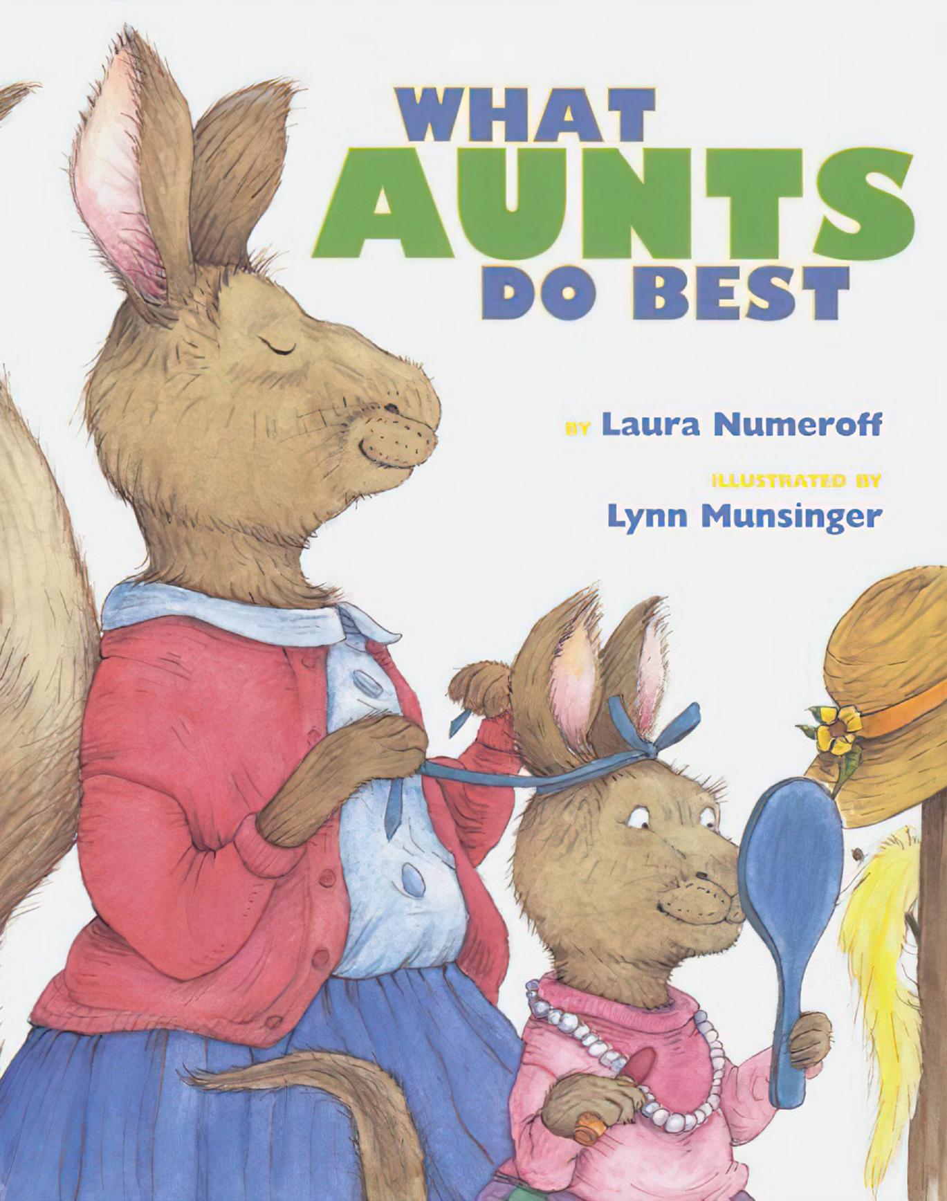 What Aunts Do Best/What Uncles Do Best