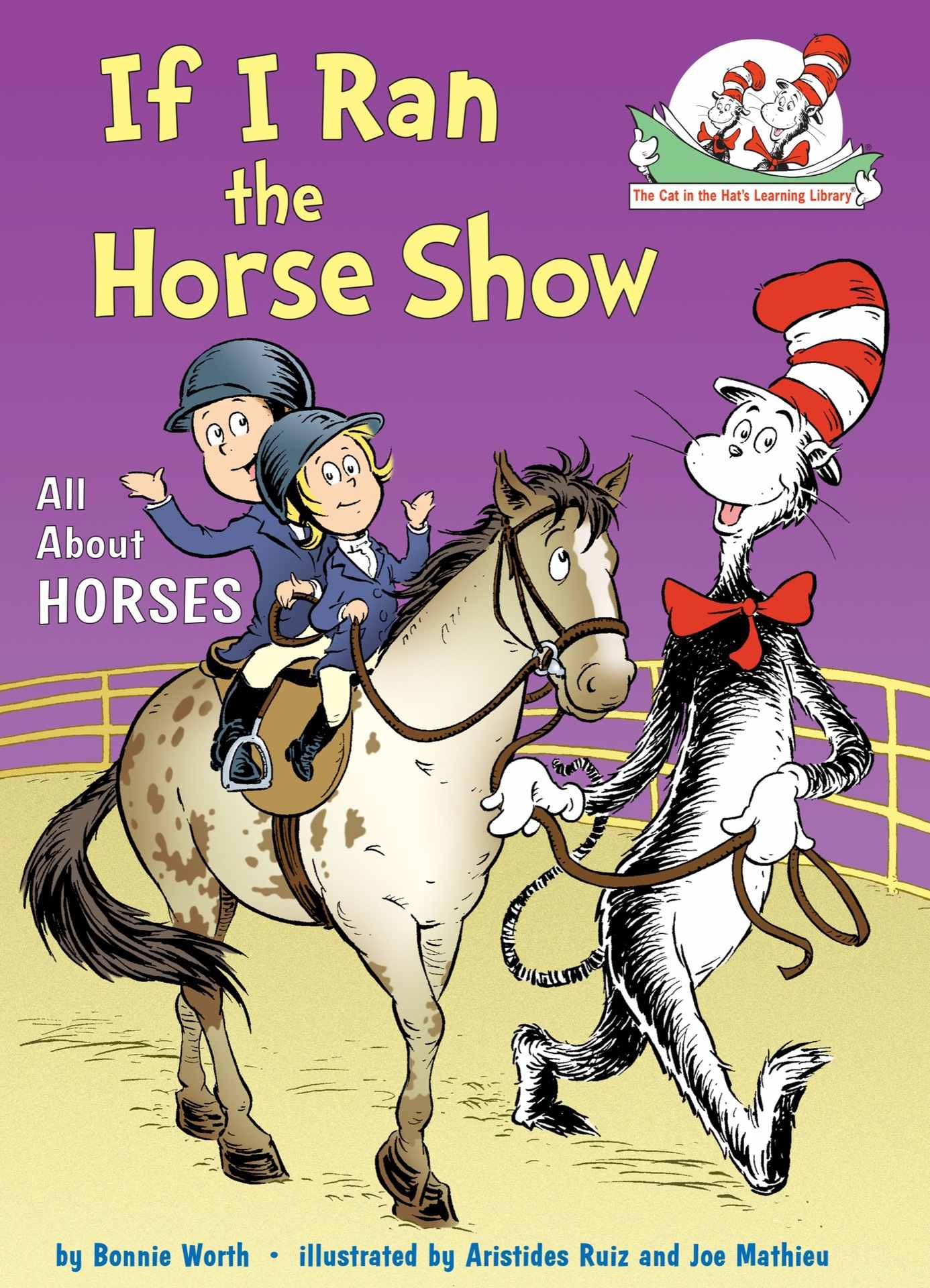 If I Ran the Horse Show: All About Horses