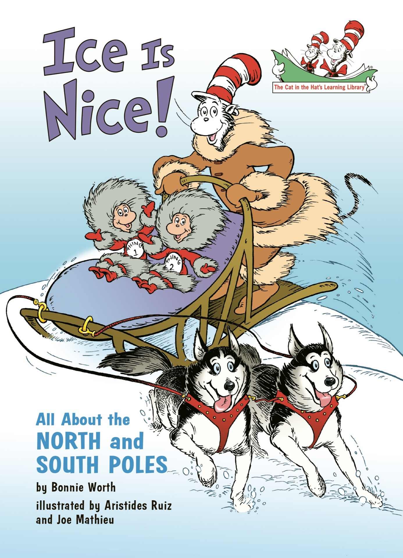 Ice Is Nice! All About the North and South Poles