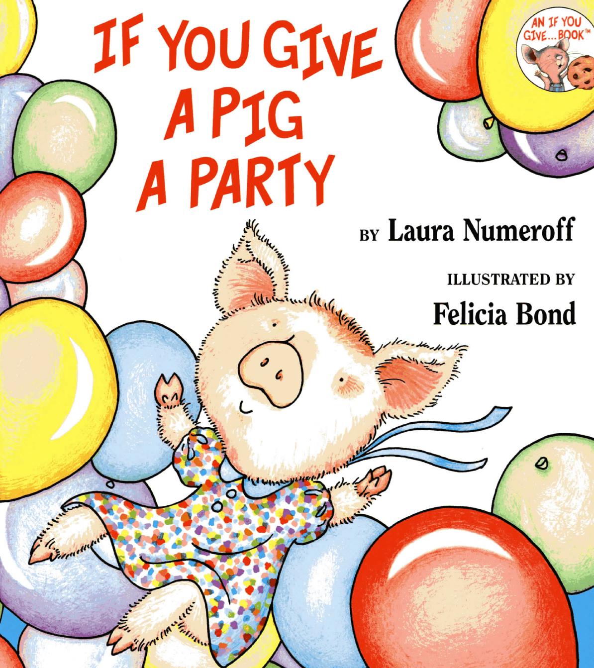 If You Give a Pig a Party