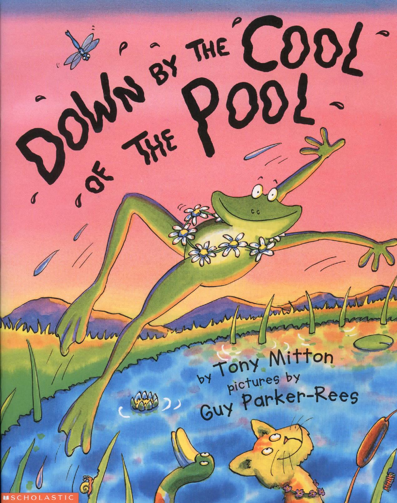 Down by the Cool of the Pool
