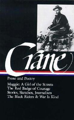 Stephen Crane: Prose & Poetry