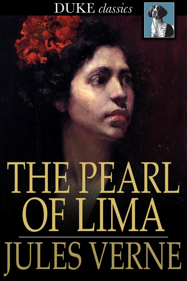 The Pearl of Lima: A Story of True Love