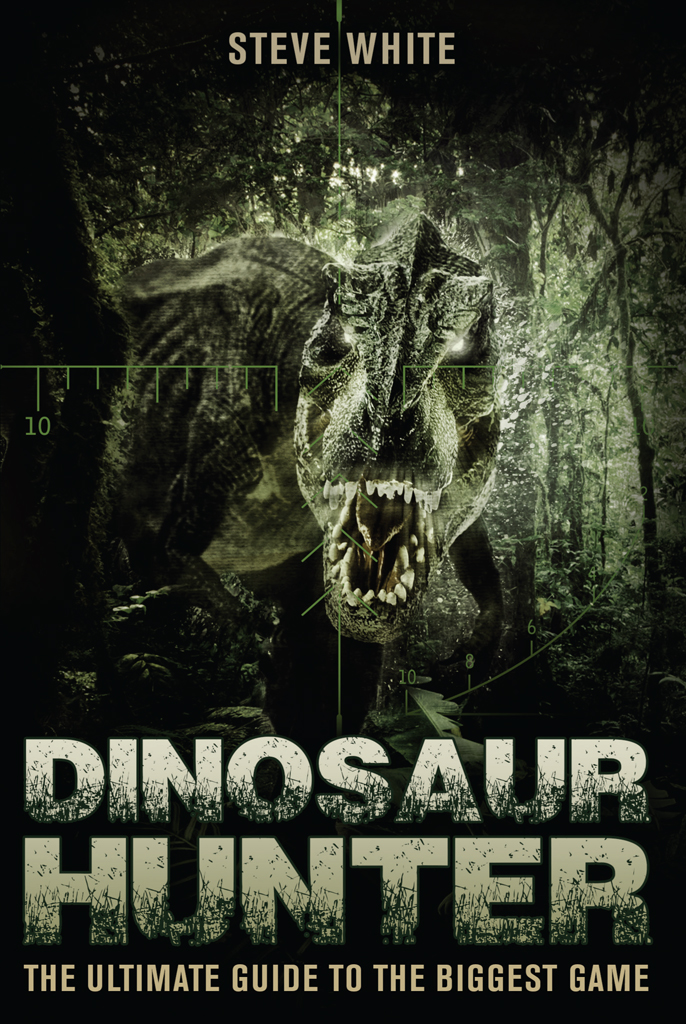 Dinosaur Hunter: The Ultimate Guide to the Biggest Game
