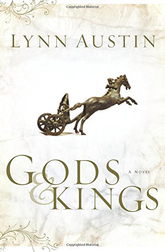 Gods and Kings (Chronicles of the Kings Book #1): A Novel