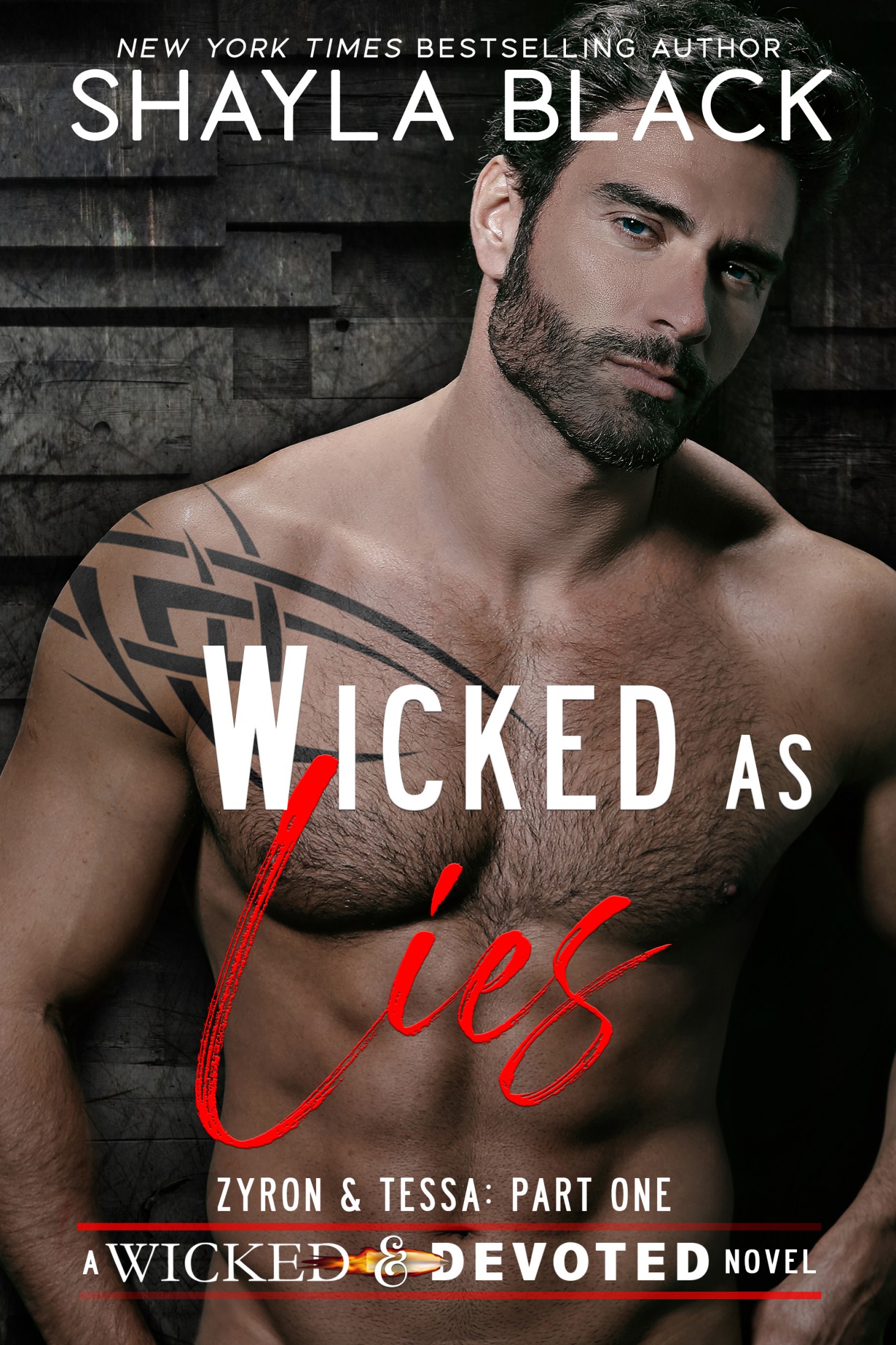 Wicked as Lies: Zyron & Tessa, Part One
