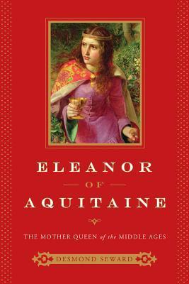 Eleanor of Aquitaine, the mother queen