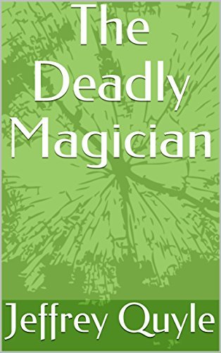 The Deadly Magician