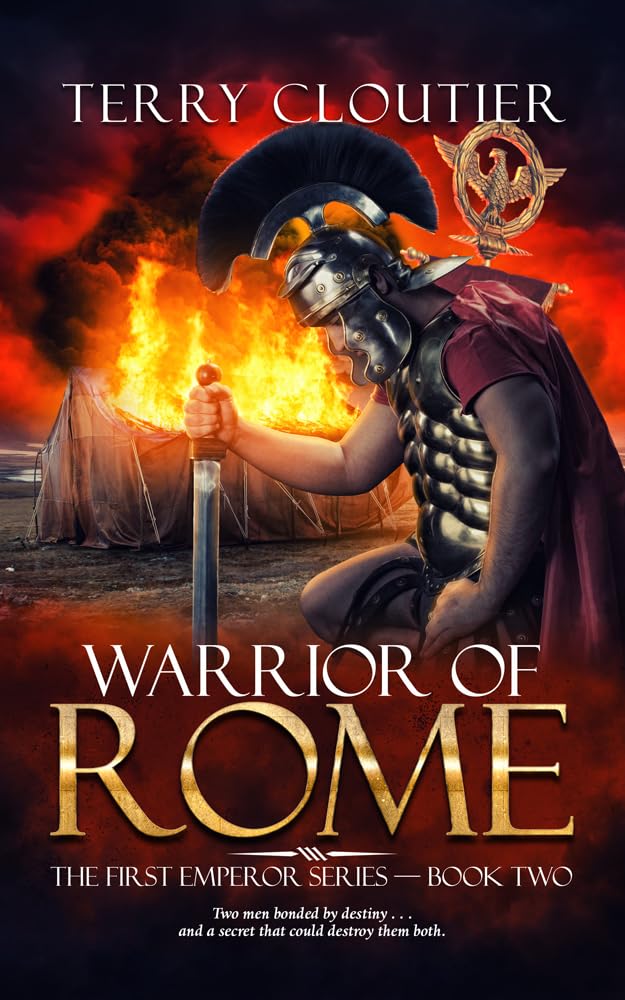 Warrior of Rome: A Novel of Ancient Rome