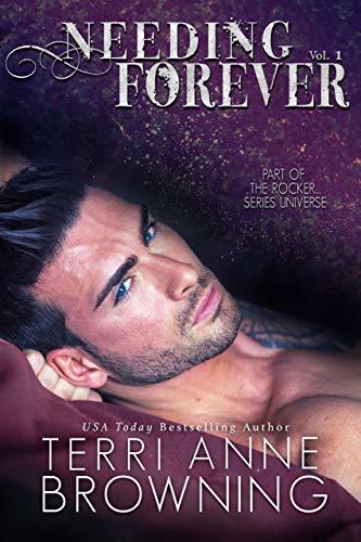 Needing Forever Volume #1