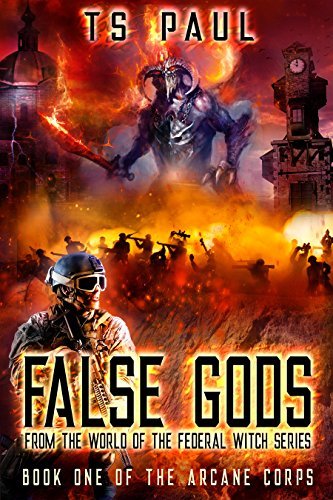 False Gods: From the World of the Federal Witch Series