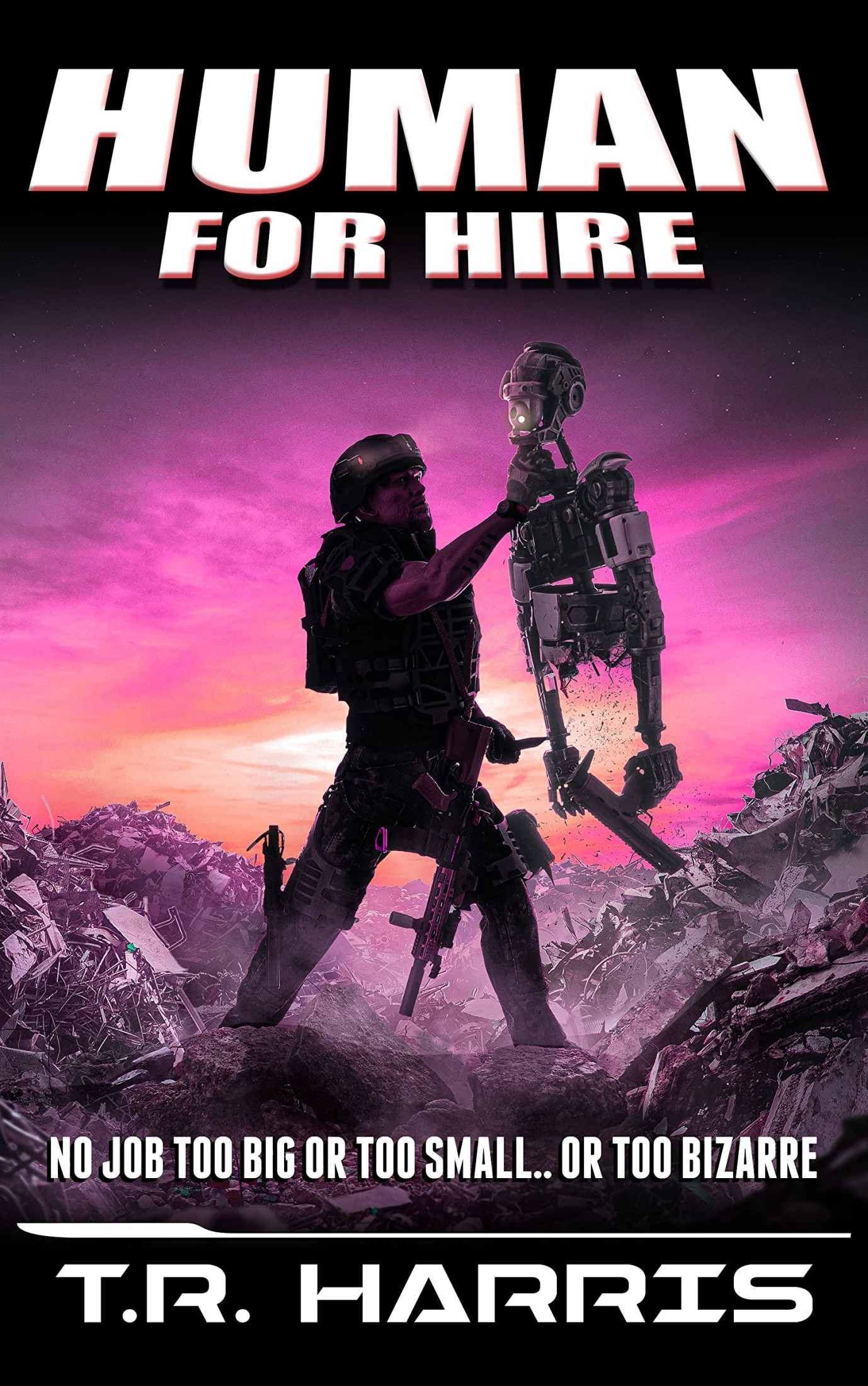 Human for Hire: Collateral Damage Included