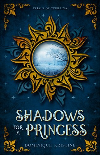 Shadows for a Princess