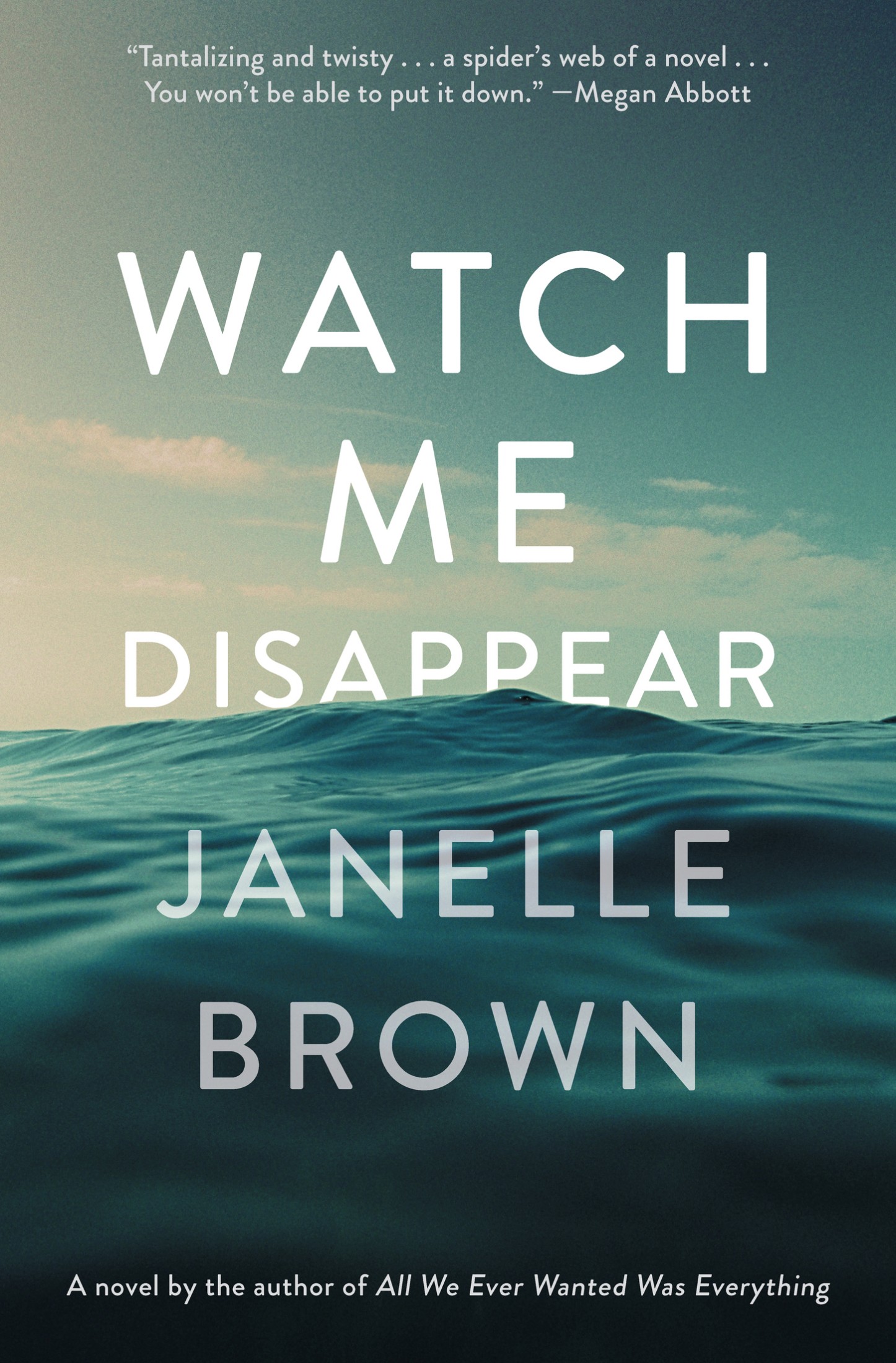 Watch Me Disappear