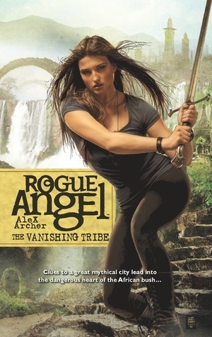 The Vanishing Tribe: Rogue Angel, Book 42
