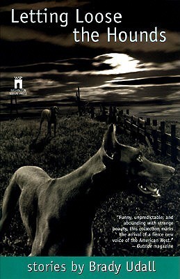 Letting Loose the Hounds and Other Stories