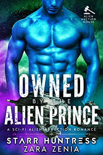 Owned By The Alien Prince