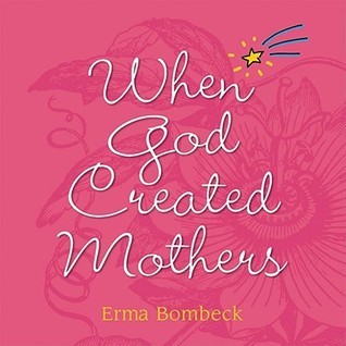 When God Created Mothers