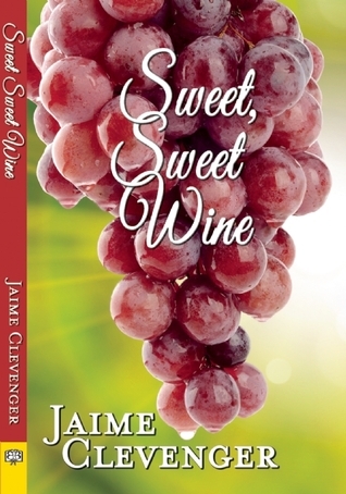 Sweet, Sweet Wine