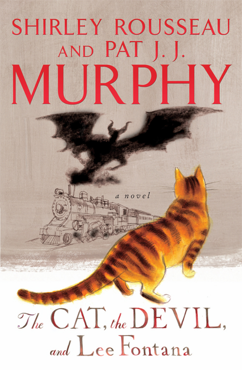 The Cat, The Devil and Lee Fontana: A Novel