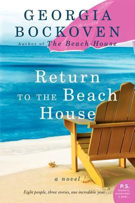 Return to the Beach House: The Next Beach House Series Novel – A Contemporary Romance of Friendships, Family, and Seaside Love