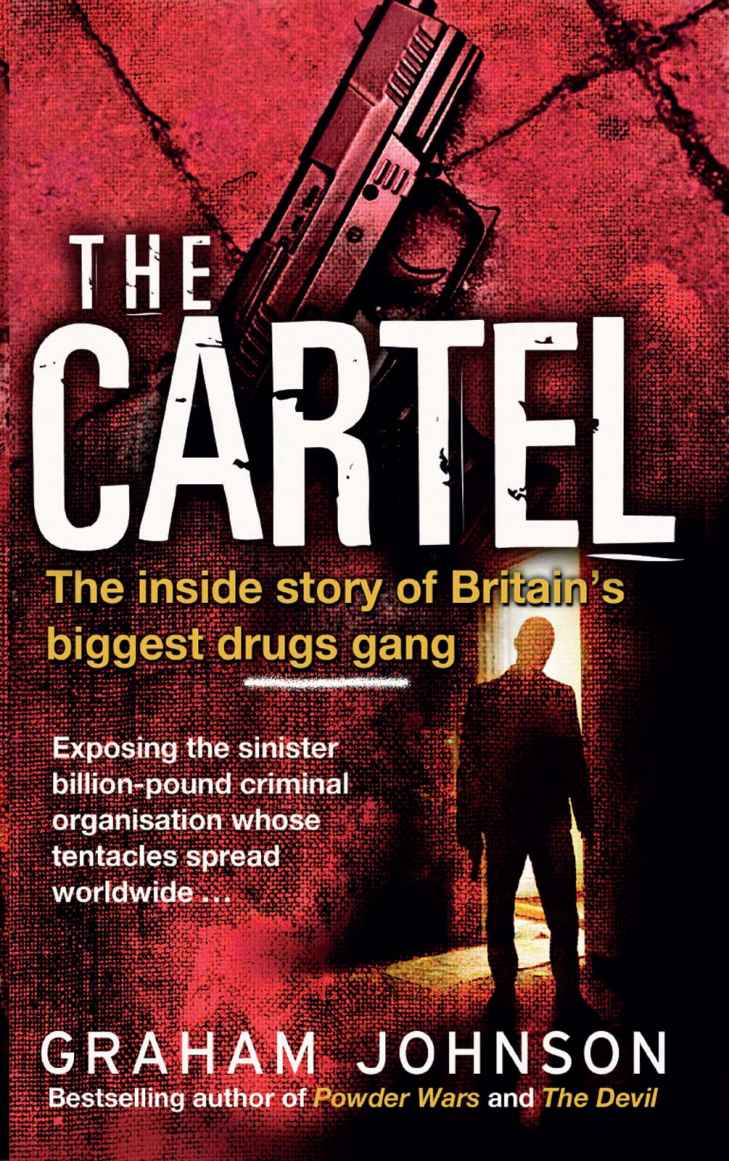 Powder Wars The Supergrass Who Bought Down Britain's Biggest Drug Dealers