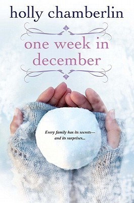 One Week In December by Holly Chamberlin