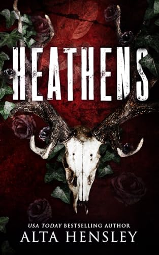 Heathens: A Dark Stalker Romance